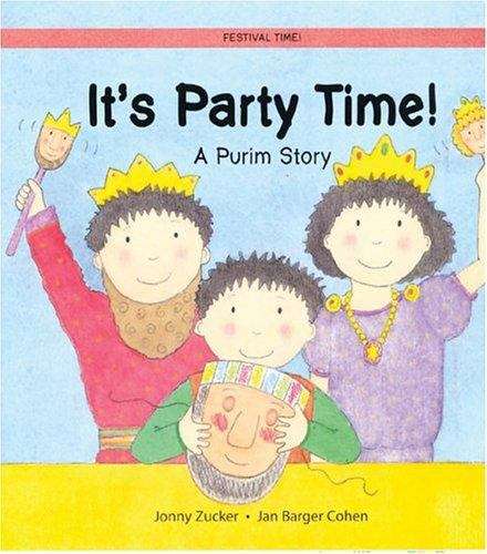 Book cover of It's Party Time: A Purim Story
