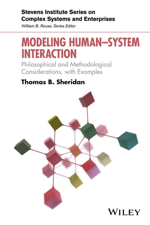 Book cover of Modeling Human–System Interaction: Philosophical and Methodological Considerations, with Examples