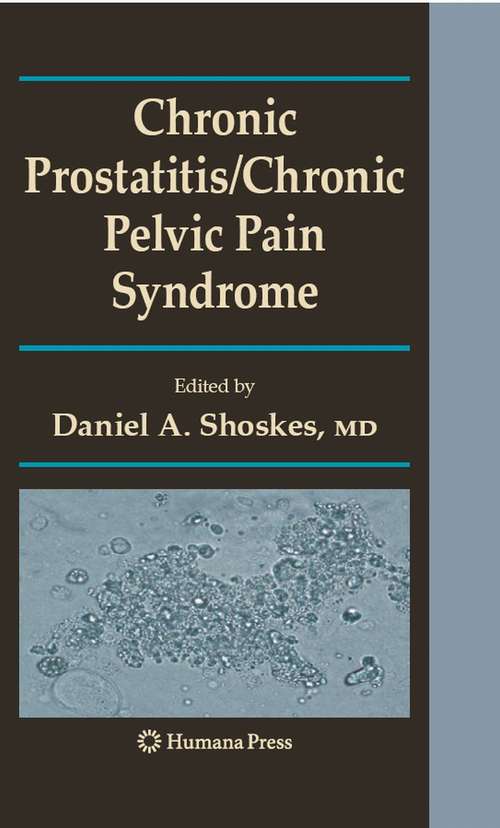 Book cover of Chronic Prostatitis/Chronic Pelvic Pain Syndrome