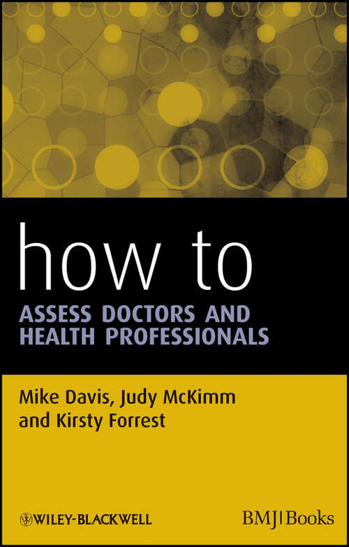 Book cover of How to Assess Doctors and Health Professionals