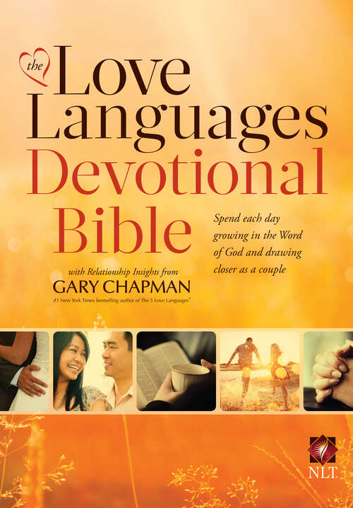 Book cover of The Love Languages Devotional Bible (New Edition)