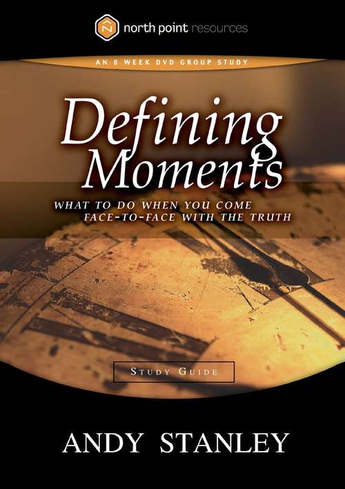 Book cover of Defining Moments: Study Guide