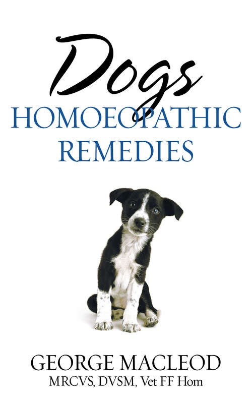 Book cover of Dogs: Homoeopathic Remedies
