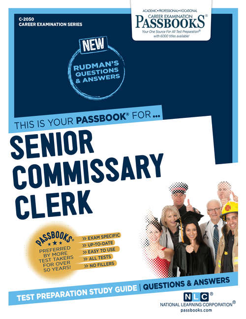 Book cover of Senior Commissary Clerk: Passbooks Study Guide (Career Examination Series)