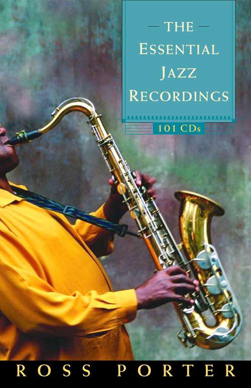 Book cover of The Essential Jazz Recordings