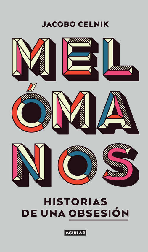 Book cover of Melómanos: Retratos de una obsesión