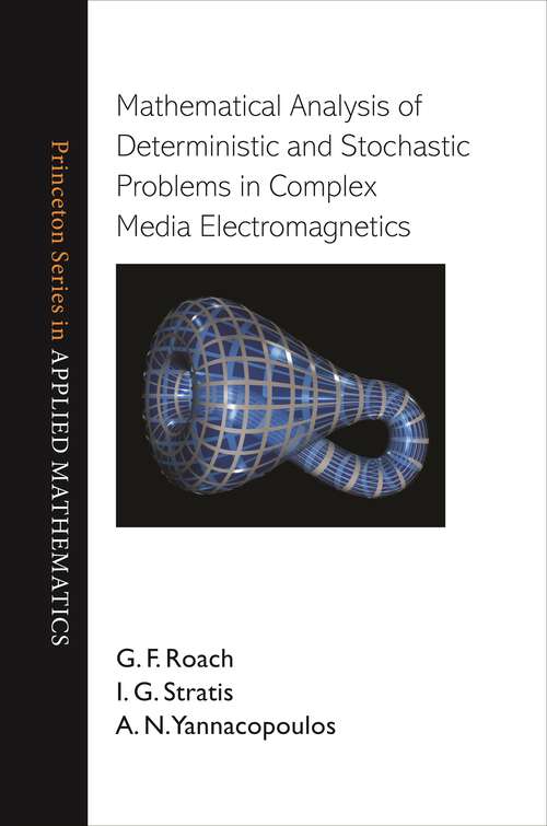 Book cover of Mathematical Analysis of Deterministic and Stochastic Problems in Complex Media Electromagnetics