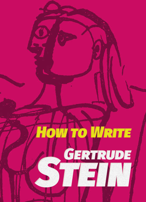 How to Write (Sun And Moon Classics Ser. #No. 83)