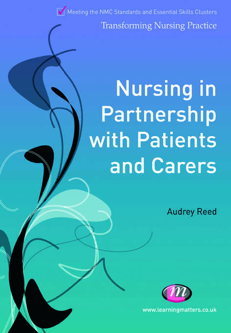 Book cover of Nursing in Partnership with Patients and Carers