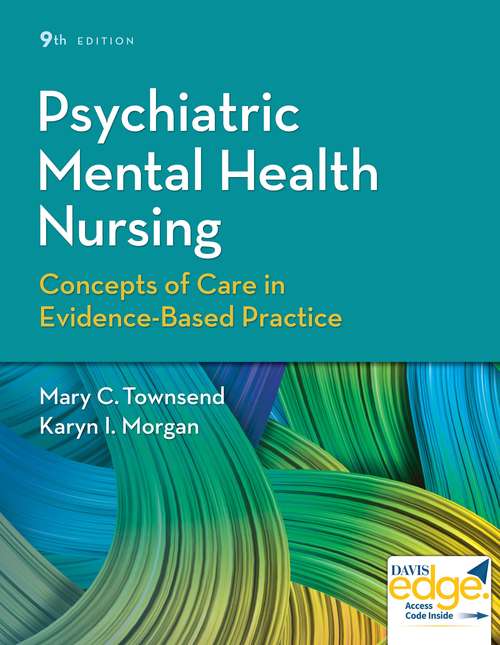 Book cover of Psychiatric Mental Health Nursing: Concepts of Care in Evidence-Based Practice (Ninth Edition)