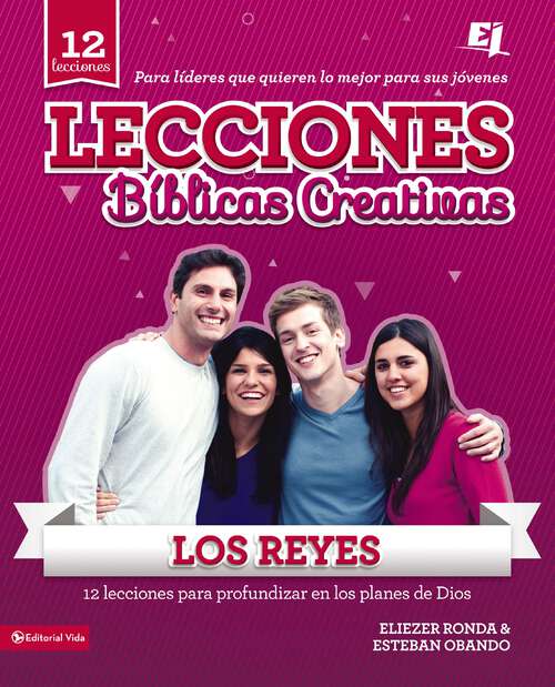 Book cover of Lecciones Bíblicas Creativas: Los Reyes