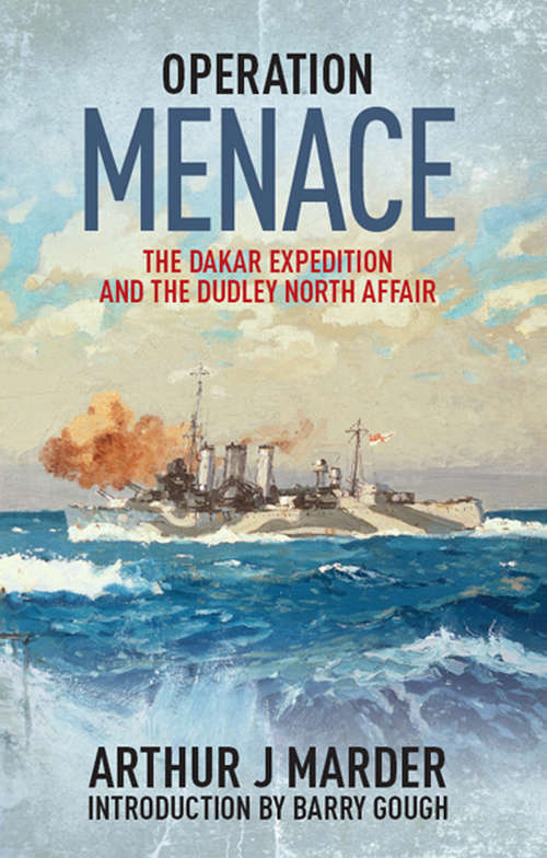 Book cover of Operation Menace: The Dakar Expedition and the Dudley North Affair