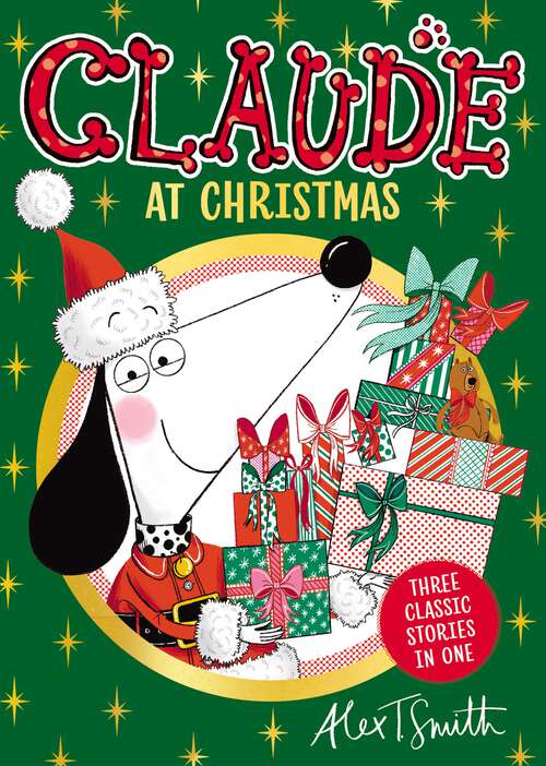 Book cover of Claude At Christmas: Three Stories In One! (Claude #1)