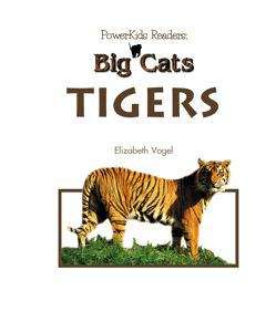 Book cover of Tigers (PowerKids Readers: Big Cats)