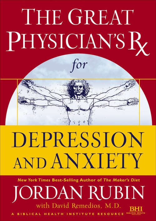 Book cover of GPRX for Depression & Anxiety (Great Physician's Rx Series)