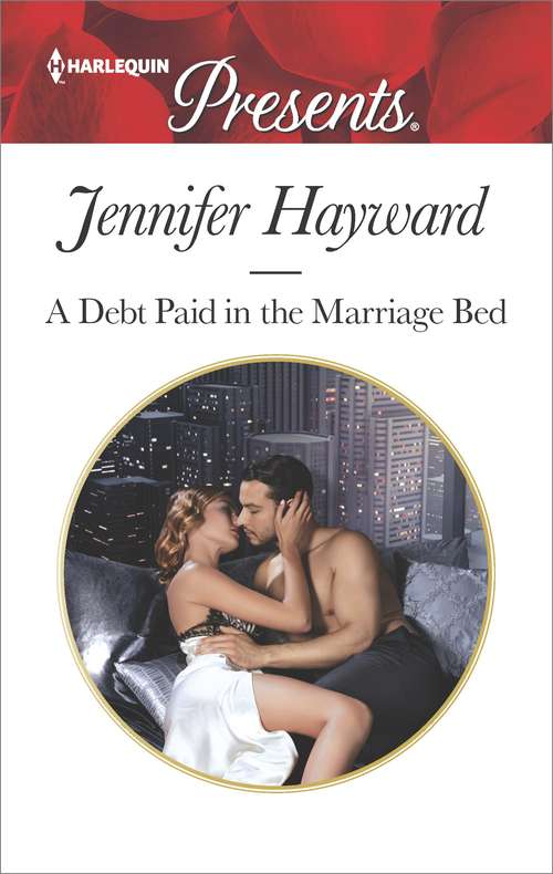 A Debt Paid in the Marriage Bed: A Scandalous Story of Passion and Romance