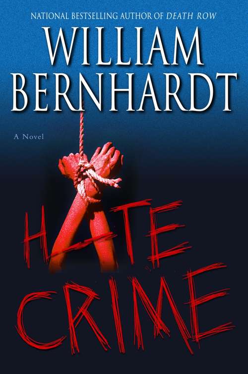 Book cover of Hate Crime (Ben Kincaid Series #13)