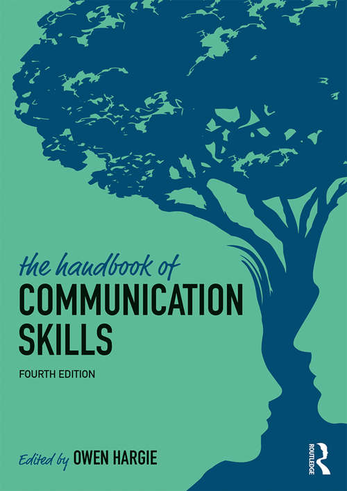 The Handbook of Communication Skills