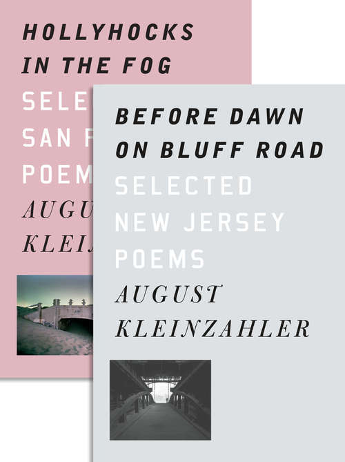 Book cover of Before Dawn on Bluff Road / Hollyhocks in the Fog: Selected New Jersey Poems / Selected San Francisco Poems