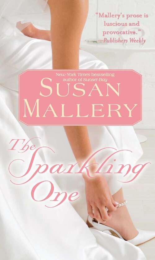 Book cover of The Sparkling One (Marcelli Sisters of Pleasure Road #1)