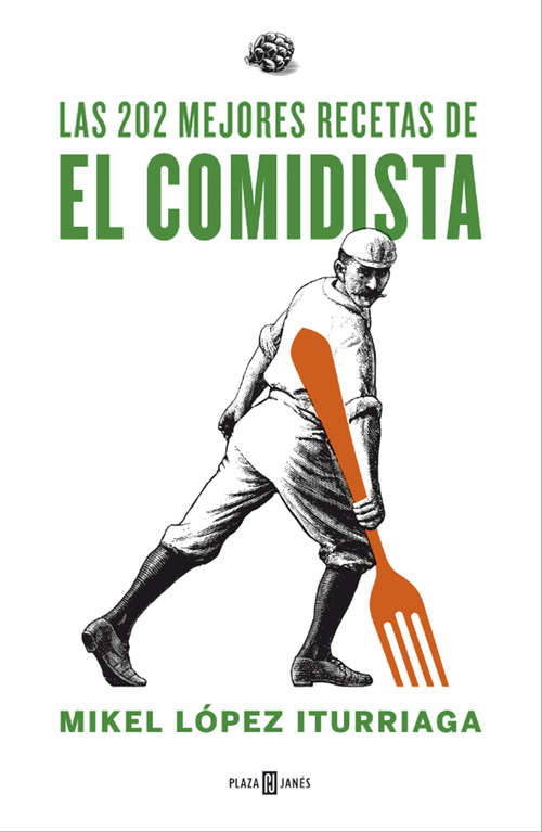 Book cover of Las 202 mejores recetas de El Comidista