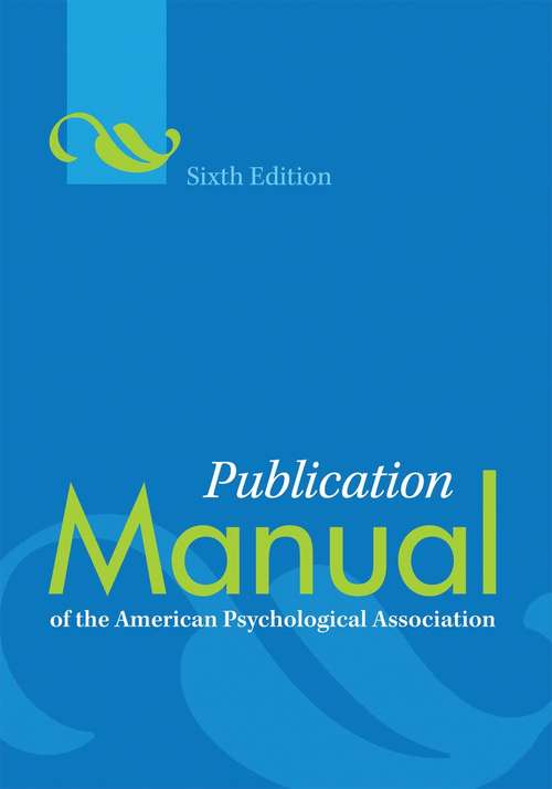 Book cover of Publication Manual of the American Psychological Association (6th Edition)