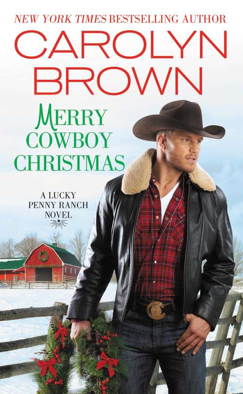Book cover of Merry Cowboy Christmas (Lucky Penny Ranch #3)