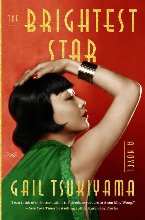 Book cover of The Brightest Star: A Novel