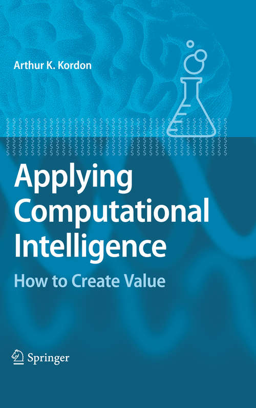 Book cover of Applying Computational Intelligence: How to Create Value