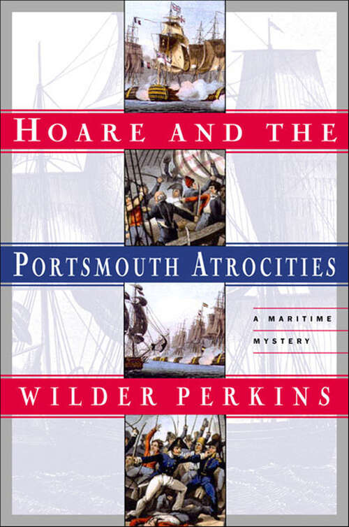 Book cover of Hoare and the Portsmouth Atrocities: A Maritime Mystery