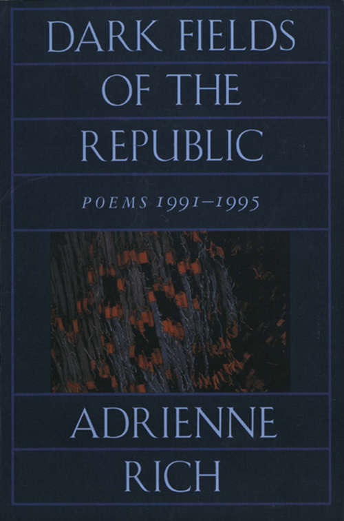 Book cover of Dark Fields of the Republic: Poems 1991-1995