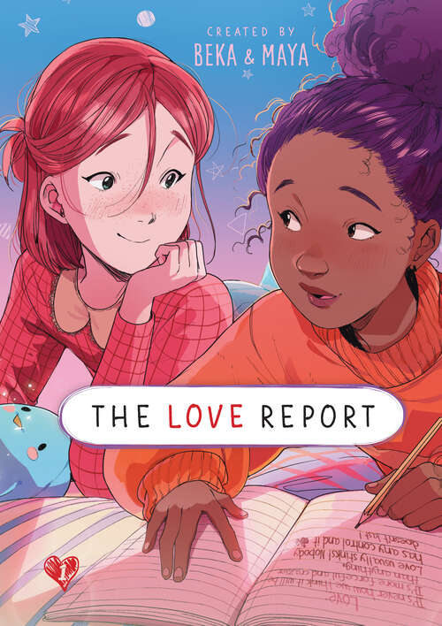 Book cover of The Love Report (The Love Report)