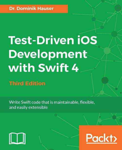 Book cover of Test-Driven iOS Development with Swift 4 (3)