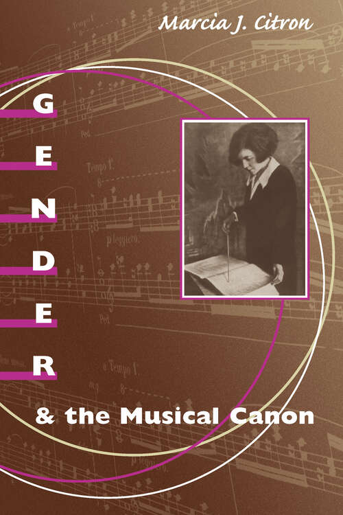 Book cover of Gender and the Musical Canon