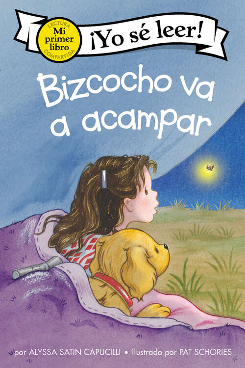 Book cover of Bizcocho va a acampar: Biscuit Goes Camping (Spanish Edition) (My First I Can Read)