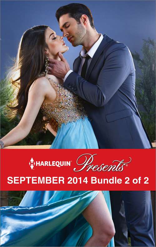 Harlequin Presents September 2014 - Bundle 2 of 2