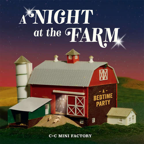 Book cover of A Night at the Farm: A Bedtime Party