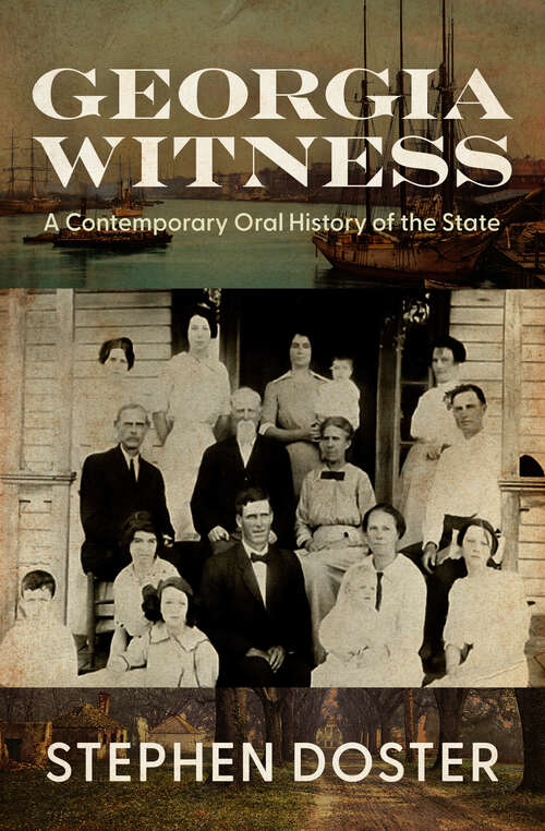 Book cover of Georgia Witness: A Contemporary Oral History of the State