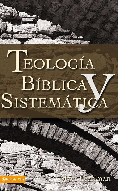 Book cover of Teología bíblica y sistemática