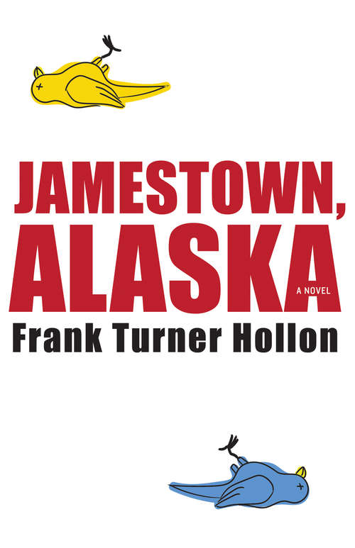 Book cover of Jamestown, Alaska