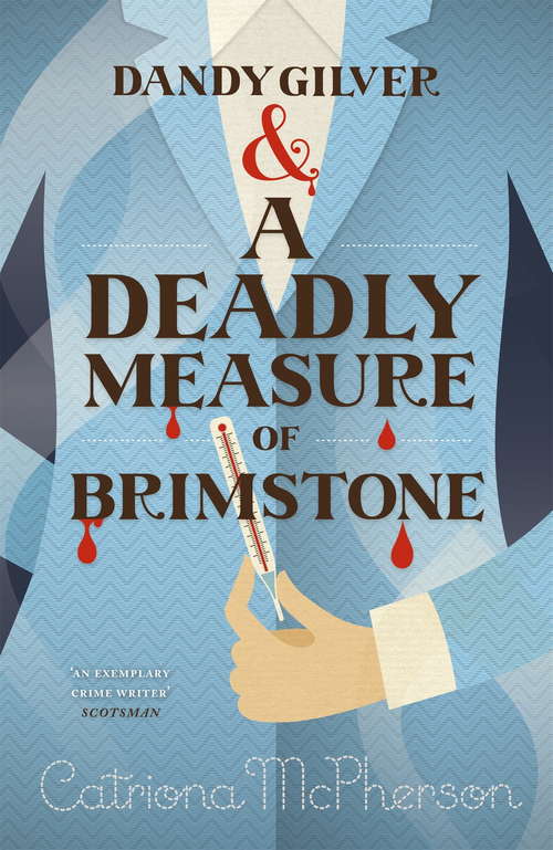 Book cover of Dandy Gilver and a Deadly Measure of Brimstone