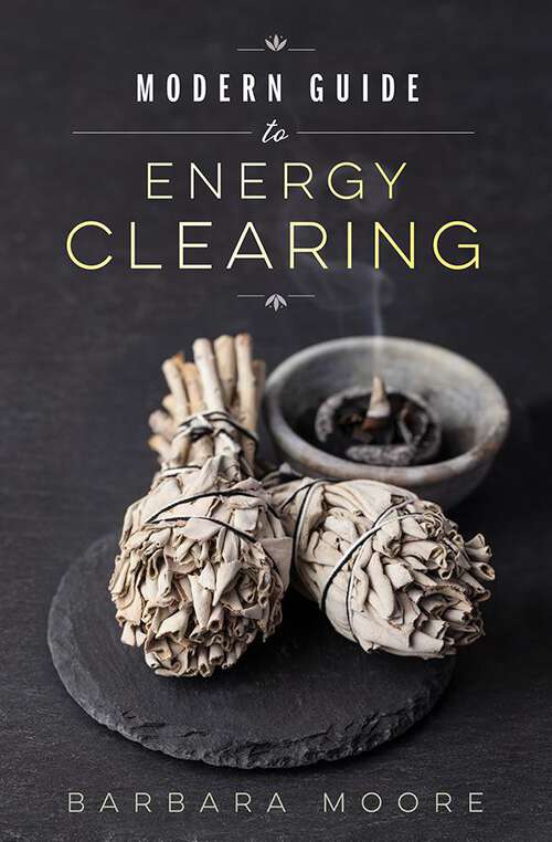 Book cover of Modern Guide to Energy Clearing