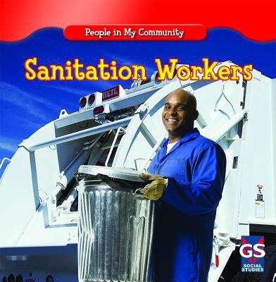 Book cover of Sanitation Workers (People in My Community)