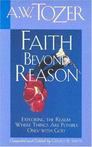 Book cover of Faith Beyond Reason