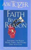 Faith Beyond Reason