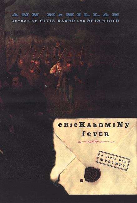 Book cover of Chickahominy Fever : a Civil War mystery