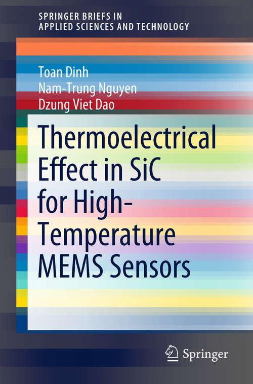 Thermoelectrical Effect in SiC for High-Temperature MEMS Sensors (SpringerBriefs in Applied Sciences and Technology)