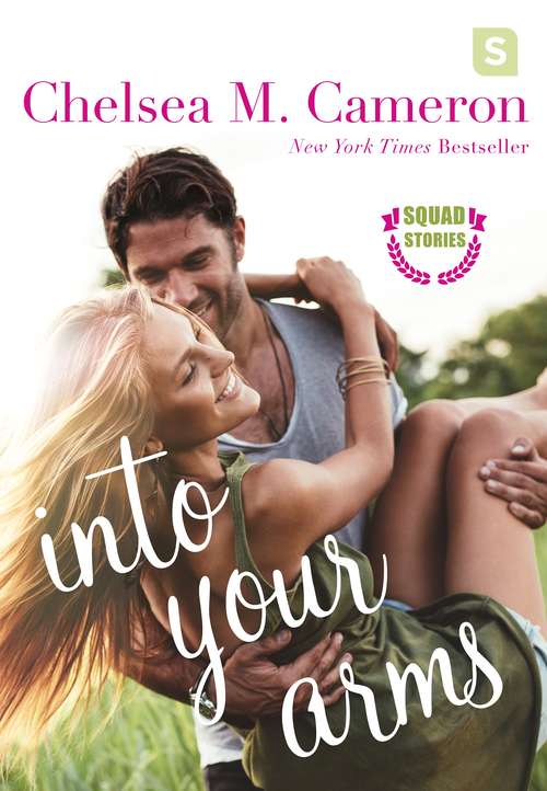 Book cover of Into Your Arms