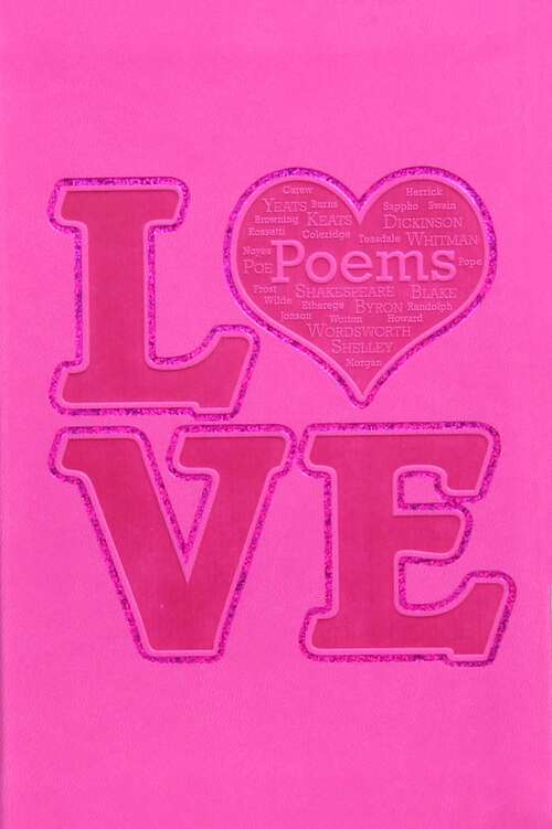 Book cover of Love Poems: 3d Series (Word Cloud Classics)