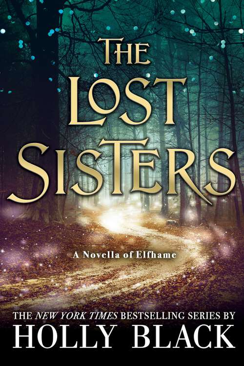 Book cover of The Lost Sisters (The Folk of the Air)